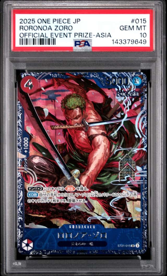 2025 ONE PIECE JAPANESE PROMOS OFFICIAL EVENT PRIZE #015 RORONOA ZORO PSA 10