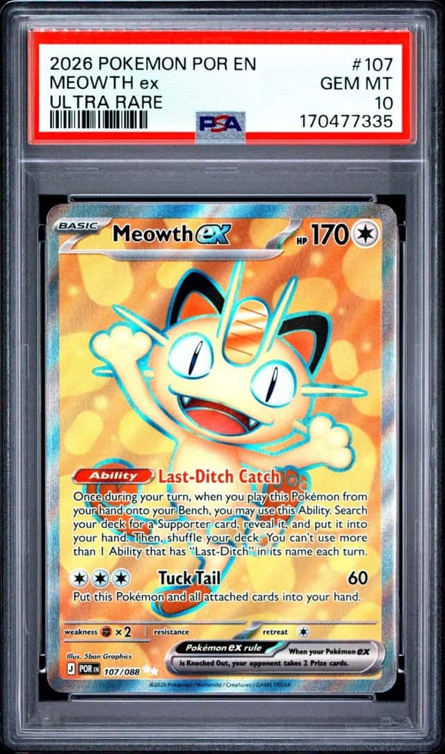 2026 POKEMON POR EN-PERFECT ORDER ULTRA RARE #107 MEOWTH EX PSA 10