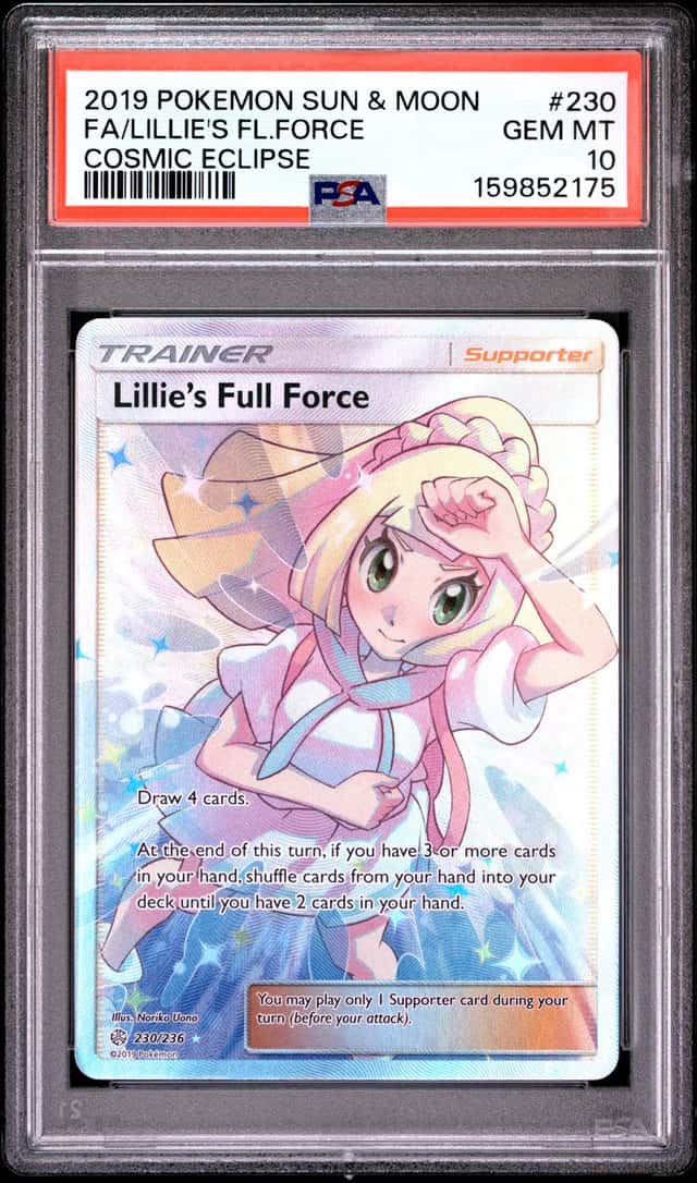 2019 POKEMON SUN & MOON COSMIC ECLIPSE #230 FULL ART/LILLIE'S FULL FORCE PSA 10