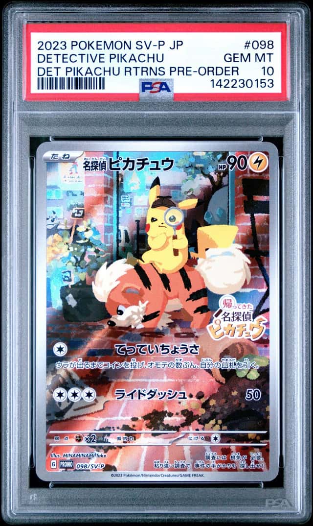 2023 POKEMON JAPANESE SV-P PROMO #098 DETECTIVE PIKACHU PSA 10