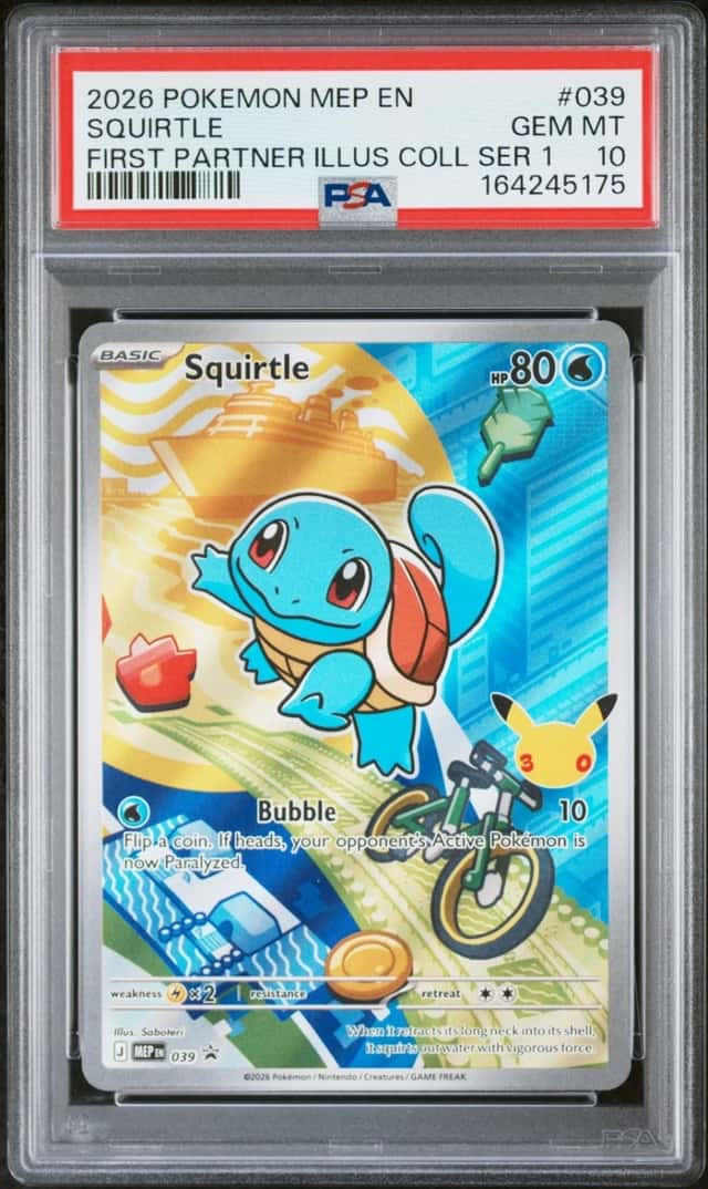 2026 POKEMON FIRST PARTNER ILLUSTRATION COLLECTION #039 SQUIRTLE PSA 10