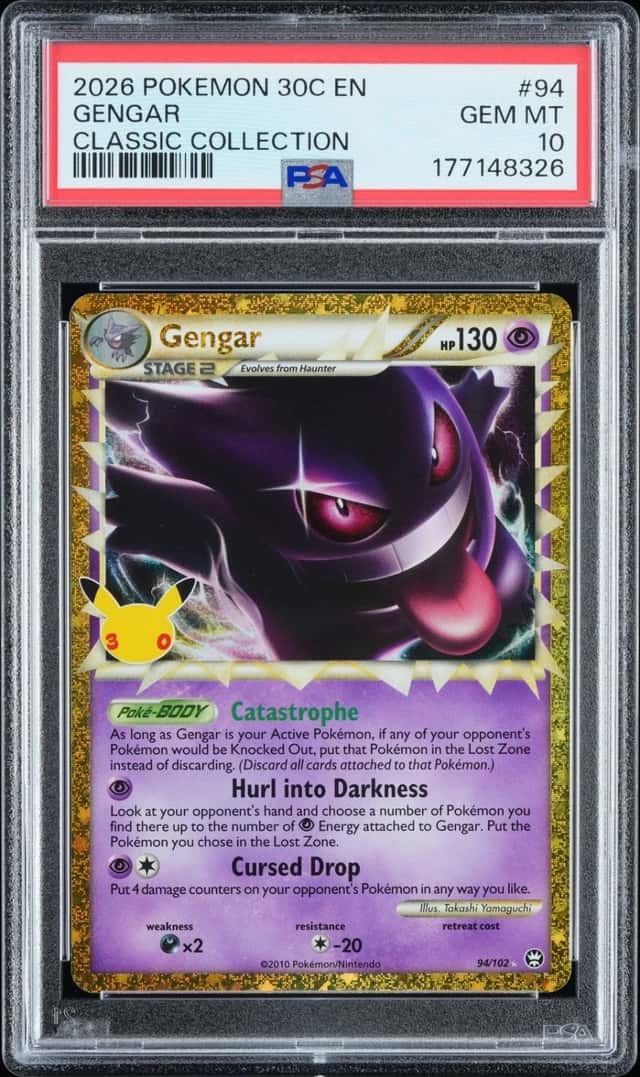 2026 POKEMON 30C EN-30TH CELEBRATION CLASSIC COLLECTION #94 GENGAR PSA 10