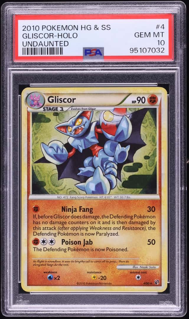 2010 Pokemon HeartGold & SoulSilver Undaunted Holo Gliscor #4 PSA 10 GEM MINT