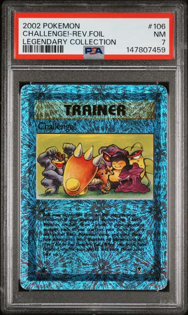 2002 POKEMON LEGENDARY COLLECTION #106 CHALLENGE!-REVERSE FOIL PSA 7