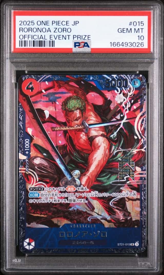 2025 ONE PIECE JAPANESE PROMOS OFFICIAL EVENT PRIZE #015 RORONOA ZORO PSA 10