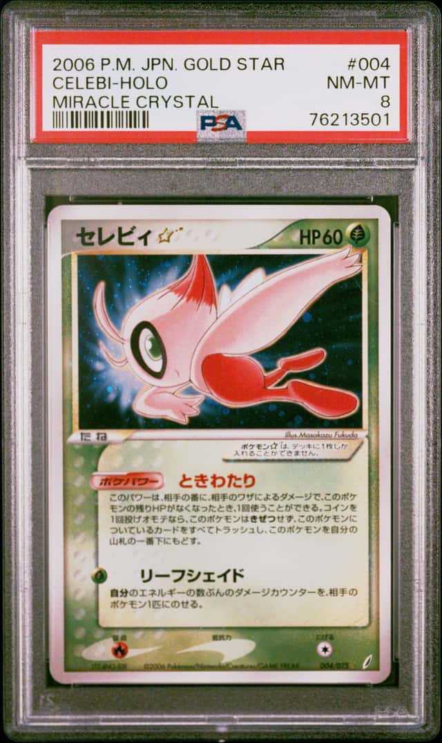 2006 POKEMON JAPANESE MIRACLE CRYSTAL #004 CELEBI-HOLO GOLD STAR PSA 8