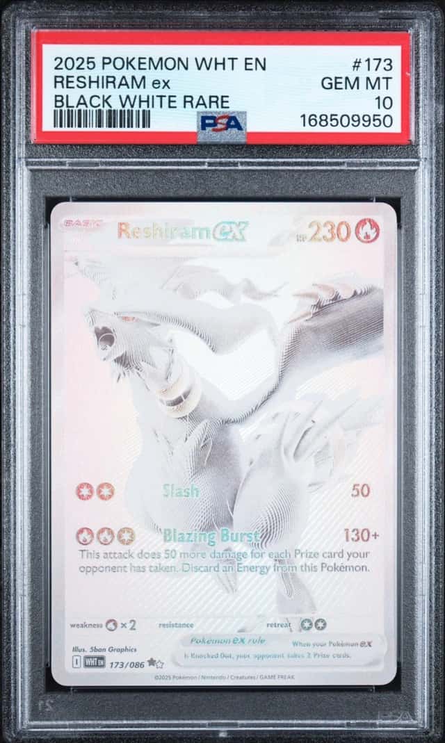 2025 POKEMON WHT EN-WHITE FLARE BLACK WHITE RARE #173 RESHIRAM EX PSA 10