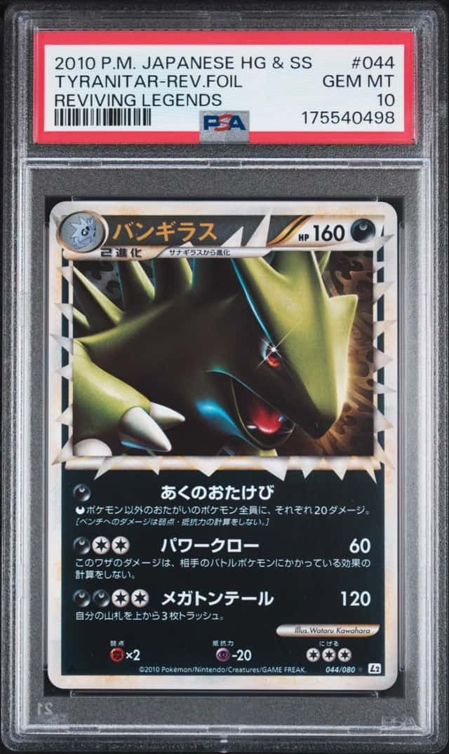 2010 POKEMON JAPANESE REVIVING LEGENDS #044 TYRANITAR-REVERSE FOIL PSA 10