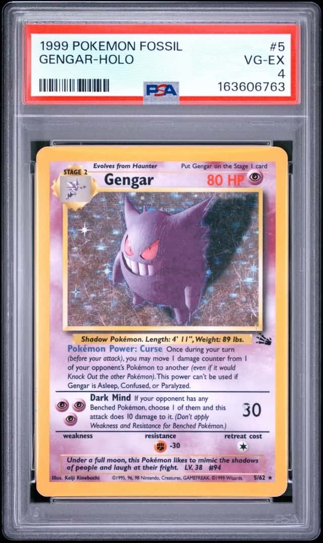 1999 POKEMON FOSSIL #5 GENGAR-HOLO PSA 4