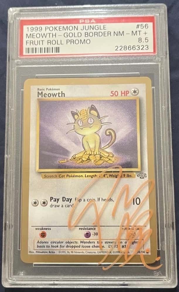 Pokémon Meowth Gold Border Fruit Roll Promo 56/64 Signed by Post Malone Pop: 3