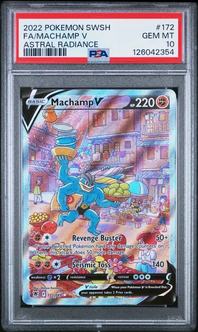 2022 POKEMON SWORD & SHIELD ASTRAL RADIANCE #172 FULL ART/MACHAMP V PSA 10