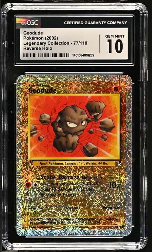 CGC 10 Gem Mint Geodude Reverse Foil 77/110 Legendary Collect. (2002)