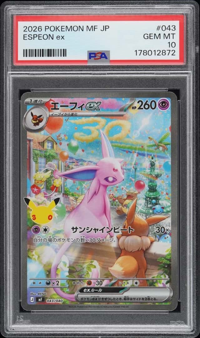 2026 POKEMON JAPANESE MF-30TH CELEBRATION #043 ESPEON EX PSA 10