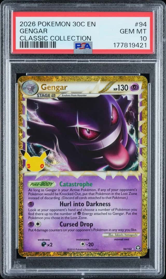 2026 POKEMON 30C EN-30TH CELEBRATION CLASSIC COLLECTION #94 GENGAR PSA 10