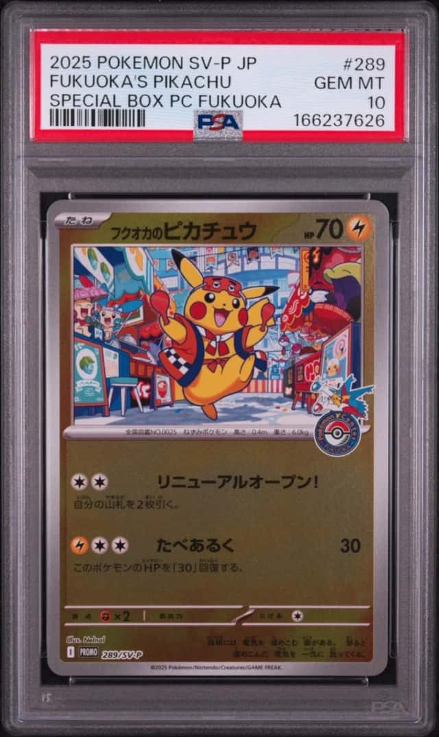 2025 POKEMON JPN POKEMON CENTER FUKUOKA PROMO #289 FUKUOKA'S PIKACHU PSA 10