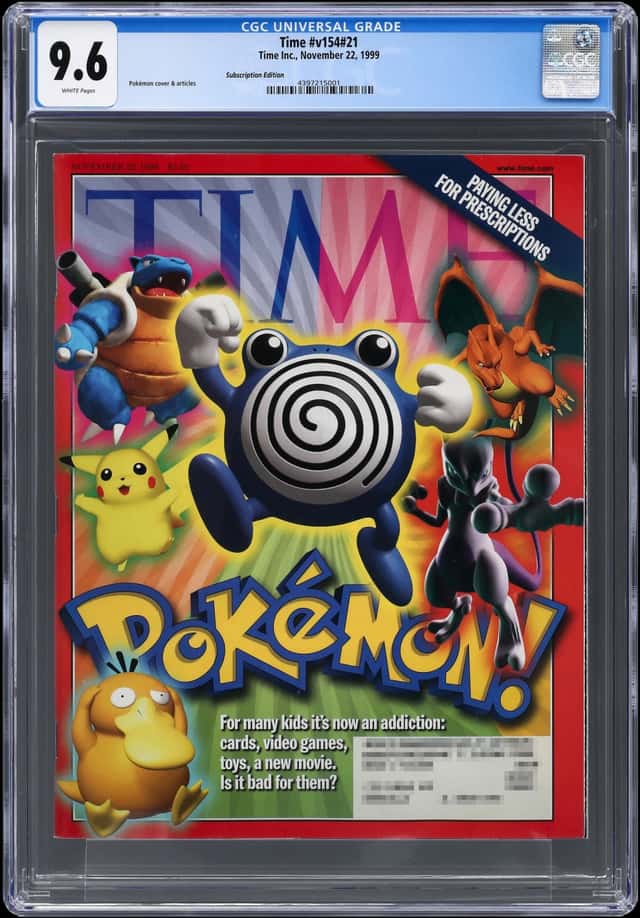 The Highest-Graded U.S. Edition in CGC or PSA Census! - Nov. 22, 1999 TIME Pokemon/Pikachu 1st Cover (Subscription) - Pop 3, None Higher - CGC 9.6 - One Grading Tier Above Record U.S. Edition Price - Only One Grading Tier Below Logan Paul's Top Pop Newsstand 9.8 (Canadian)
