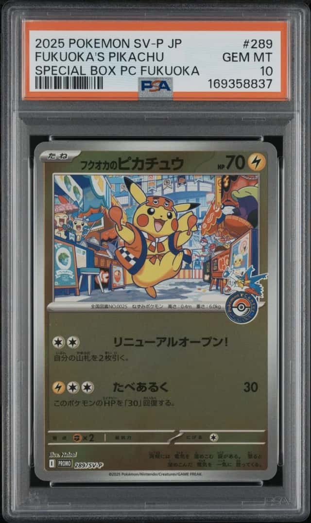 2025 POKEMON JPN POKEMON CENTER FUKUOKA PROMO #289 FUKUOKA'S PIKACHU PSA 10