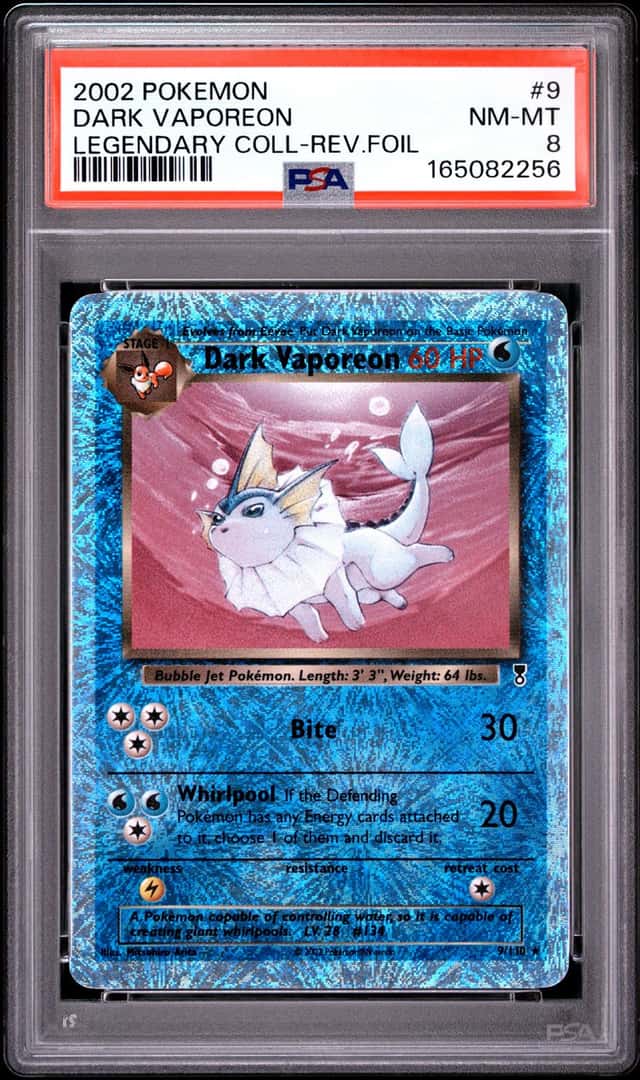 2002 POKEMON LEGENDARY COLLECTION #9 DARK VAPOREON-REVERSE FOIL PSA 8 NEW CERT