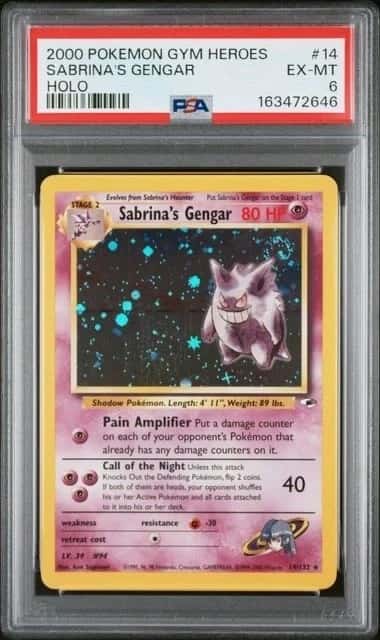 SABRINA’S GENGAR 2000 POKEMON GYM HEROES HOLO RARE GRADED PSA 6 EX-MT