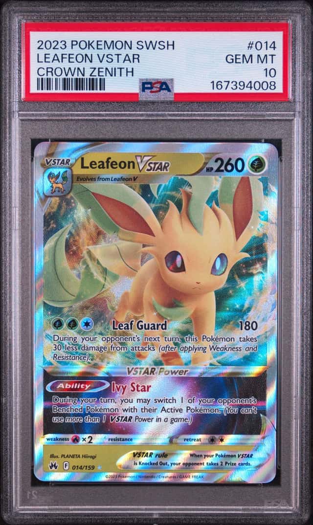 PSA 10 GEM MT Leafeon VSTAR 014/159 Crown Zenith Holo Pokemon TCG 2023