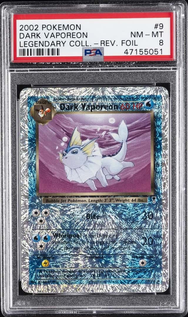 2002 POKEMON LEGENDARY COLLECTION #9 DARK VAPOREON-REVERSE FOIL PSA 8