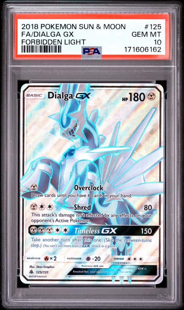 2018 POKEMON SUN & MOON FORBIDDEN LIGHT #125 FULL ART/DIALGA GX PSA 10