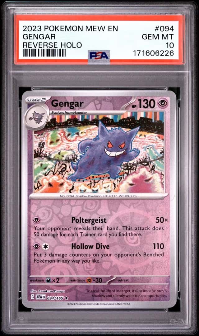 2023 POKEMON MEW EN-151 REVERSE HOLO #094 GENGAR PSA 10