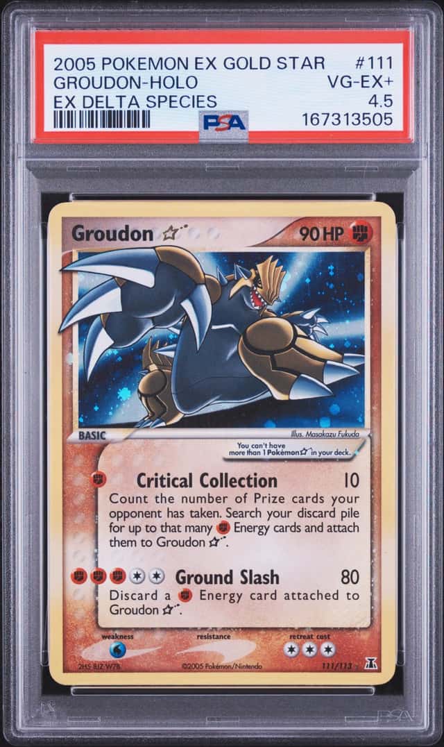 2005 Pokémon EX Delta Species Groudon Gold Star #111/113 PSA 4.5 NEW CERT! POP 1
