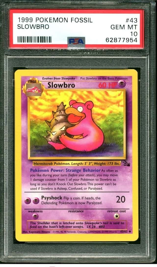 1999 POKEMON FOSSIL #43 SLOWBRO PSA 10