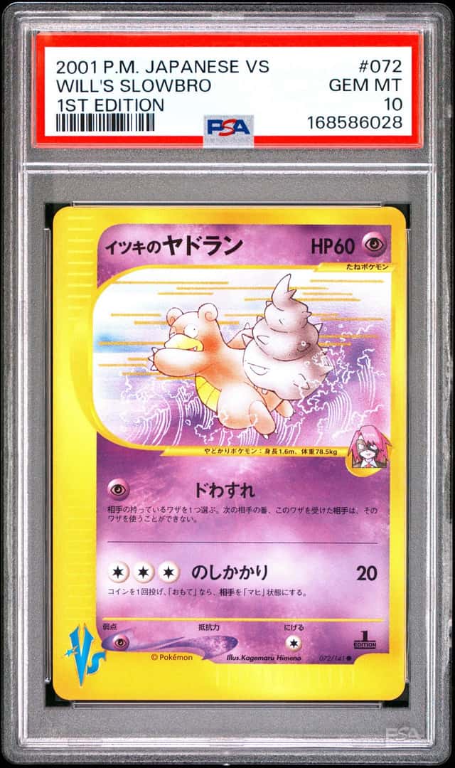 2001 POKEMON JAPANESE VS 1ST EDITION #072 WILL'S SLOWBRO PSA 10