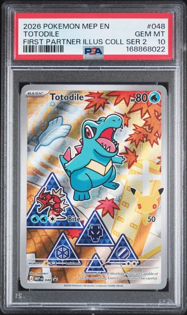 2026 POKEMON MEP FIRST PARTNER ILLUSTRATION COLLECTION #048 TOTODILE PSA 10