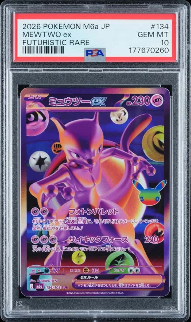2026 POKEMON JAPANESE M6A-30TH CELEBRATION FUTURISTIC RARE #134 MEWTWO EX PSA 10