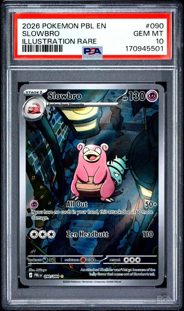 2026 POKEMON PBL EN-PITCH BLACK ILLUSTRATION RARE #090 SLOWBRO PSA 10