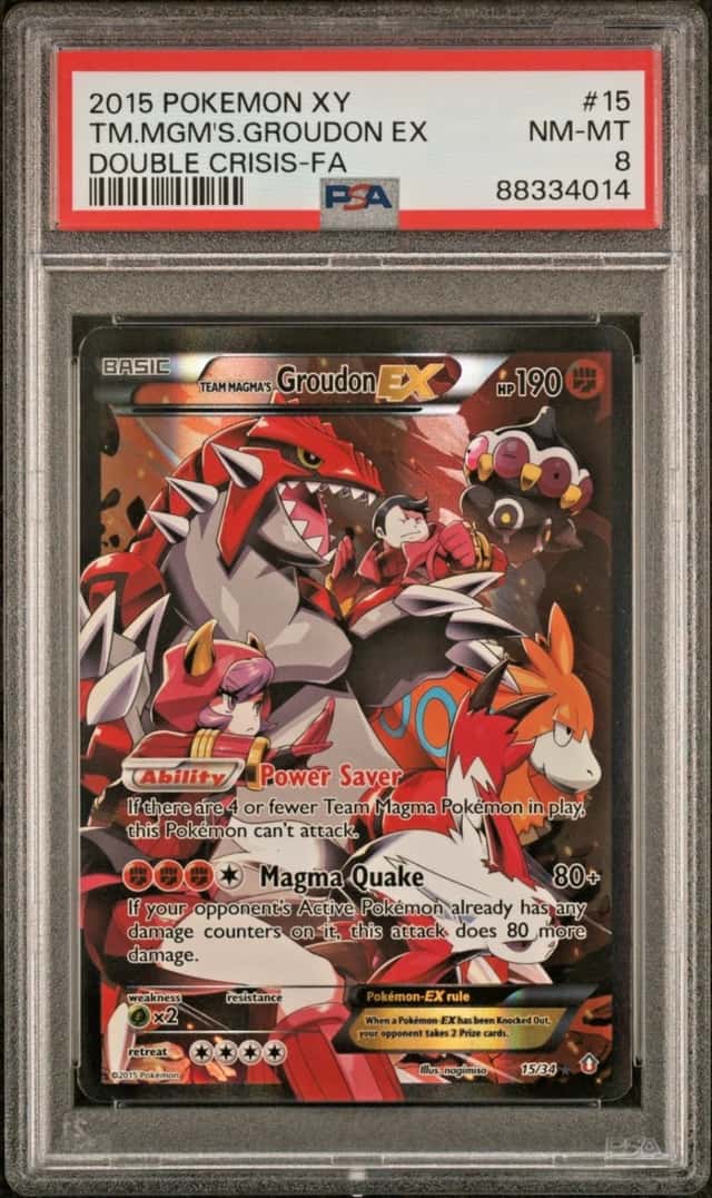 2015 POKEMON XY TM.MGM'S.GROUDON EX DOUBLE CRISIS-FA DOUBLE CRISIS #15 PSA 8
