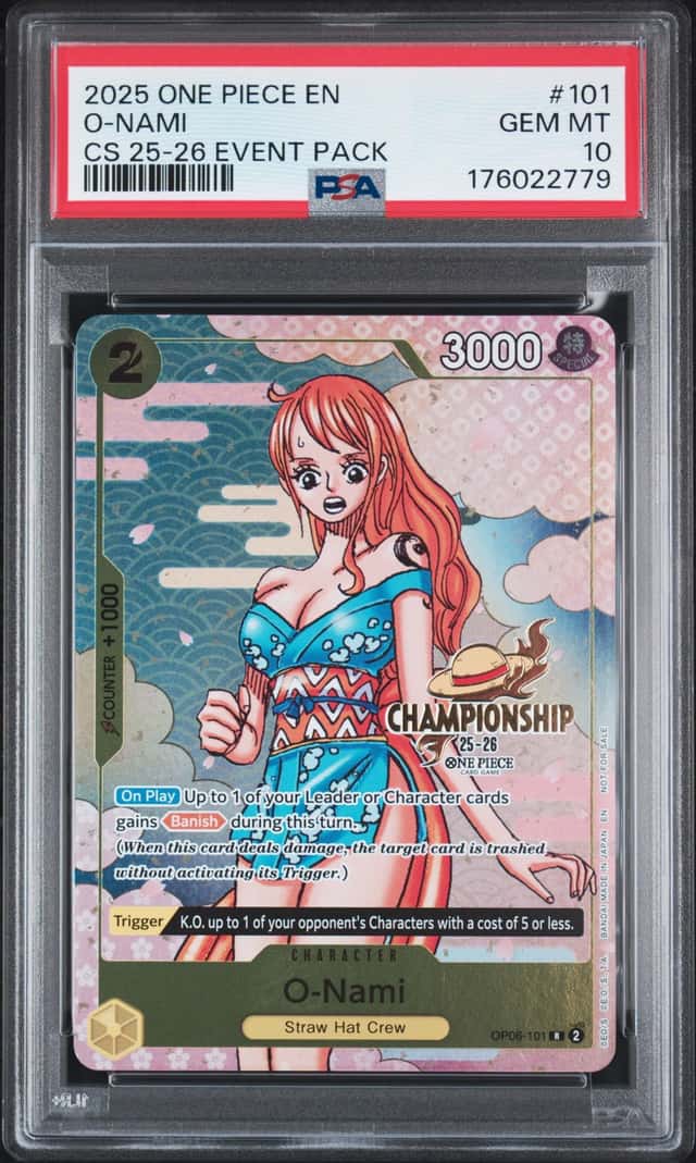 2025 One Piece Championship Event Pack Vol.5 O-Nami Promo #OP06-101 PSA 10