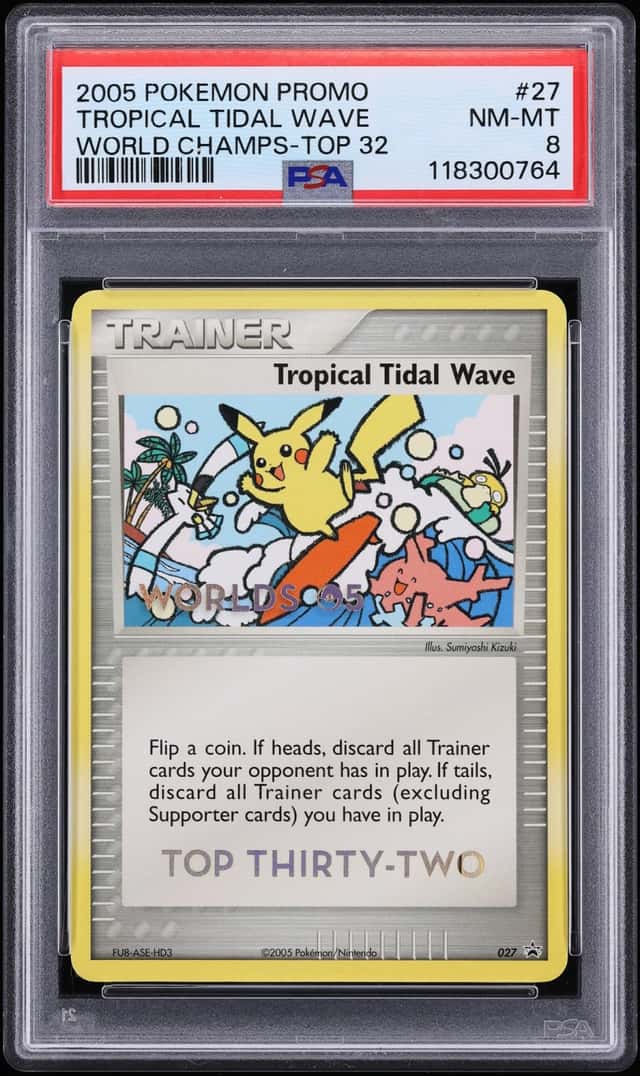 2005 Pokemon Promo World Championships Top 32 Tropical Tidal Wave #27 PSA 8 NM-MT