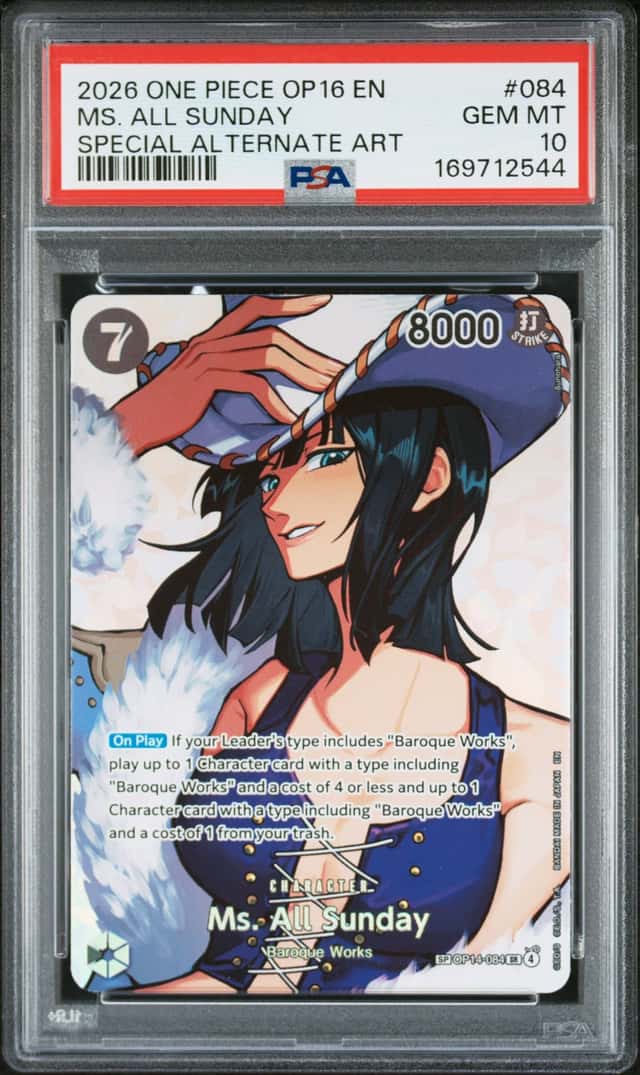 2026 ONE PIECE THE TIME OF BATTLE ALTERNATE ART #084 MS. ALL SUNDAY PSA 10