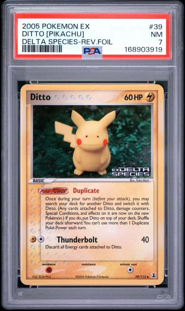 2005 POKEMON EX DELTA SPECIES #39 DITTO [PIKACHU]-REVERSE FOIL PSA 7