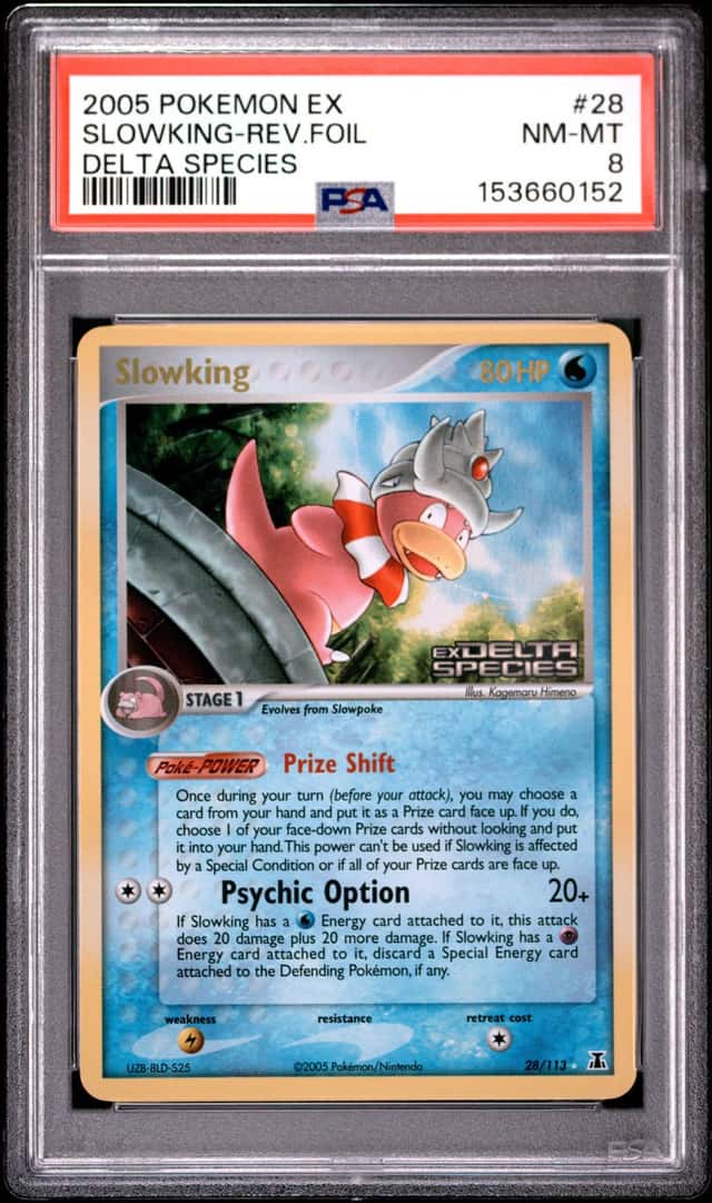 2005 POKEMON EX DELTA SPECIES #28 SLOWKING-REVERSE FOIL PSA 8