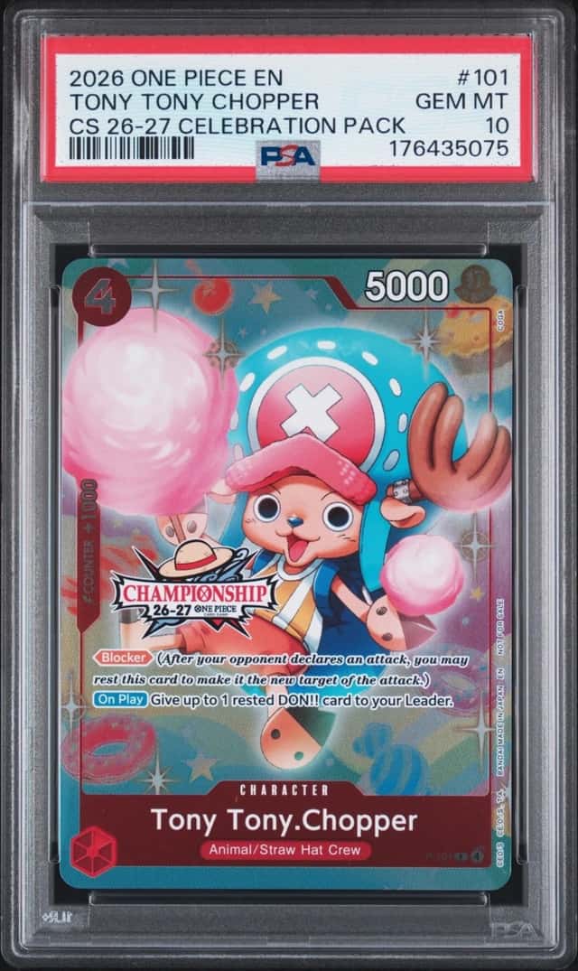 2026 ONE PIECE CHAMPIONSHIP 26-27 CELEBRATION PACK #101 TONY TONY CHOPPER PSA 10