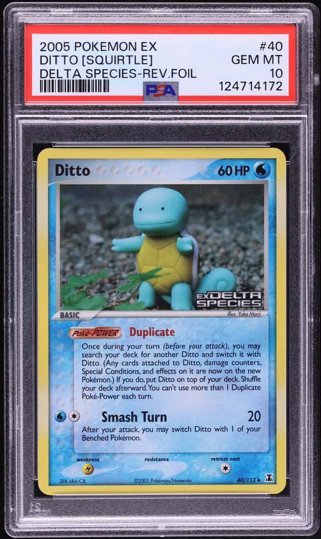 2005 Pokemon EX Delta Species Reverse Holo Ditto Squirtle #40 PSA 10 GEM MINT