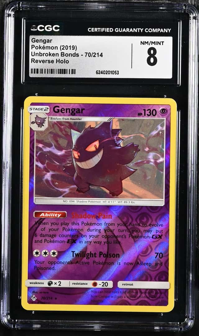 2019 Pokemon Sun & Moon Unbroken Bonds Gengar Reverse Holo #70/214 CGC 8