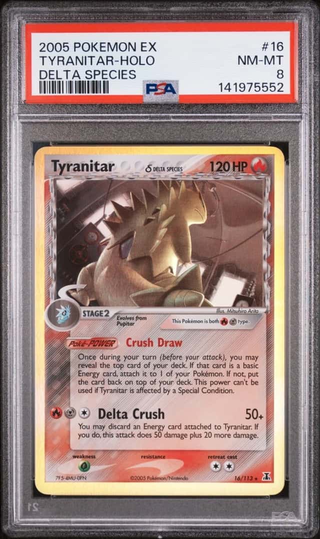 2005 POKEMON EX DELTA SPECIES #16 TYRANITAR-HOLO PSA 8