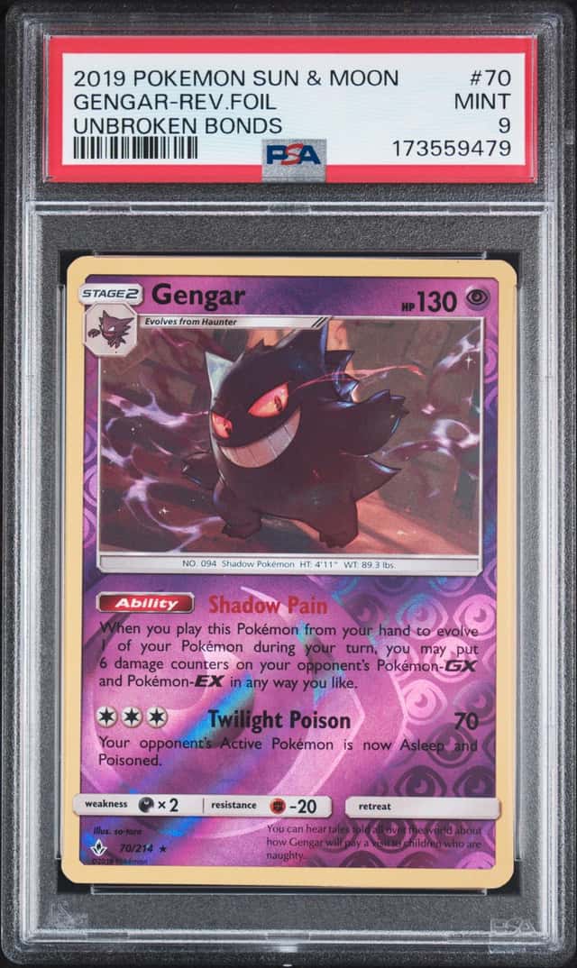 GENGAR 70/214 PSA 9 REV-FOIL POKEMON 2019 UNBROKEN BONDS New Case 📈