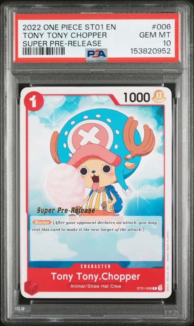2022 ONE PIECE STARTER DECK ST01-STRAW HAT CREW #006 TONY TONY CHOPPER PSA 10