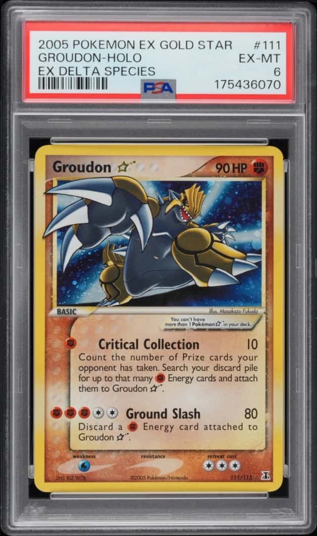 2005 POKEMON EX DELTA SPECIES GOLD STAR #111 GROUDON-HOLO PSA 6