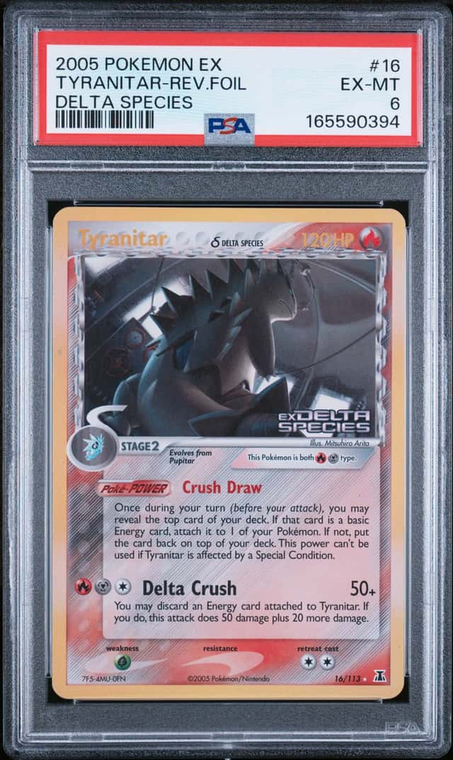 TYRANITAR PSA 6 2005 POKEMON EX DELTA SPECIES #16/113 REVERSE HOLO FOIL 0394