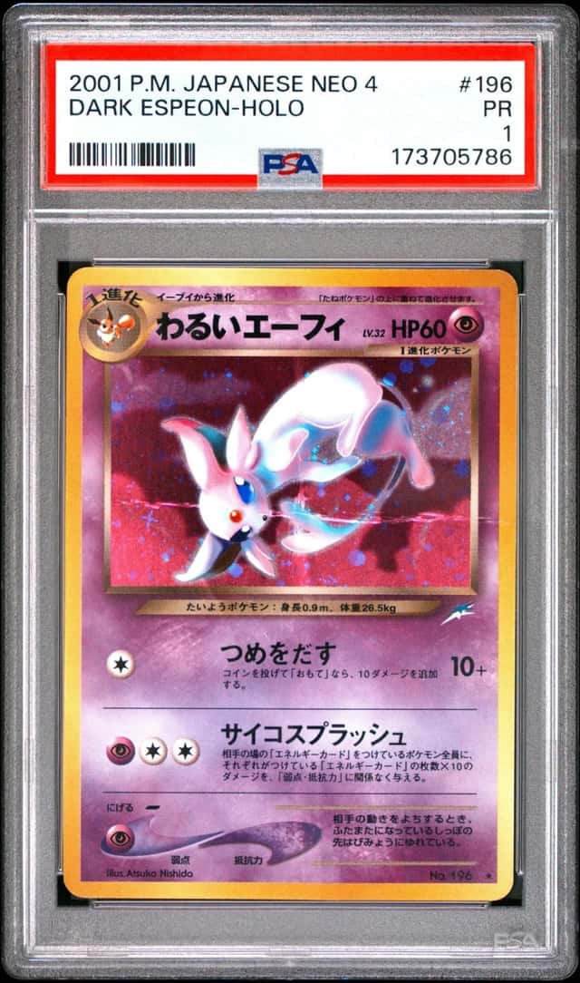2001 POKEMON JAPANESE NEO 4 #196 DARK ESPEON-HOLO PSA 1