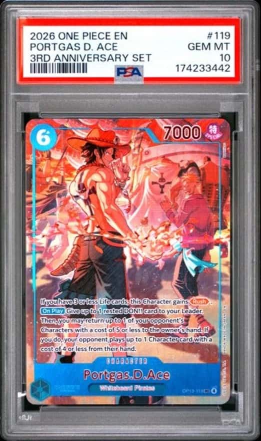 2026 ONE PIECE ENGLISH VERSION 3RD ANNIVERSARY SET #119 PORTGAS D. ACE PSA 10