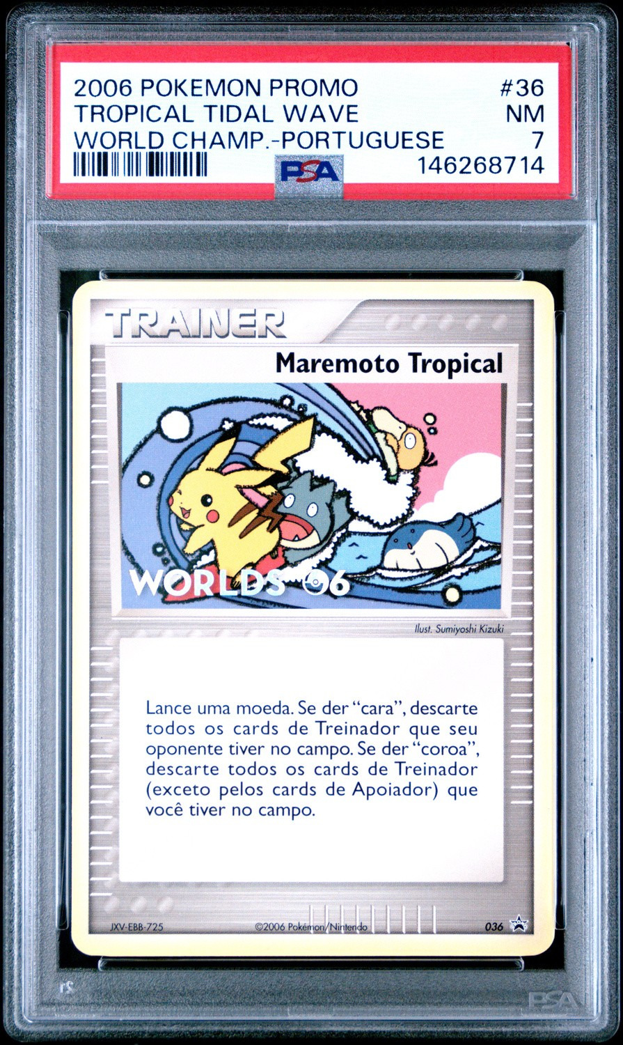Tropical Tidal Wave Portuguese